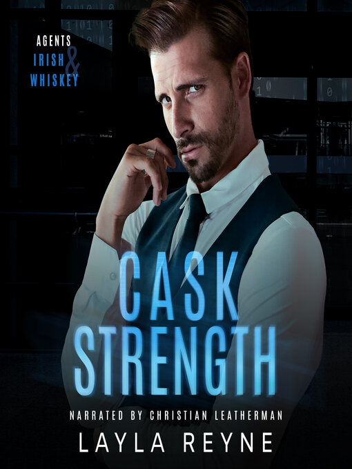 Title details for Cask Strength by Layla Reyne - Available